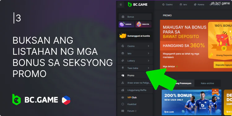 Pumunta sa seksyong "Mga Promosyon" ng BC.Game