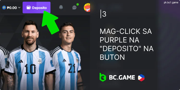I-click ang button na "Deposit" sa menu ng BC.Game