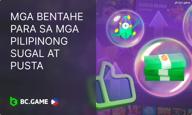 Mga Pakinabang ng BC.Game Philippines