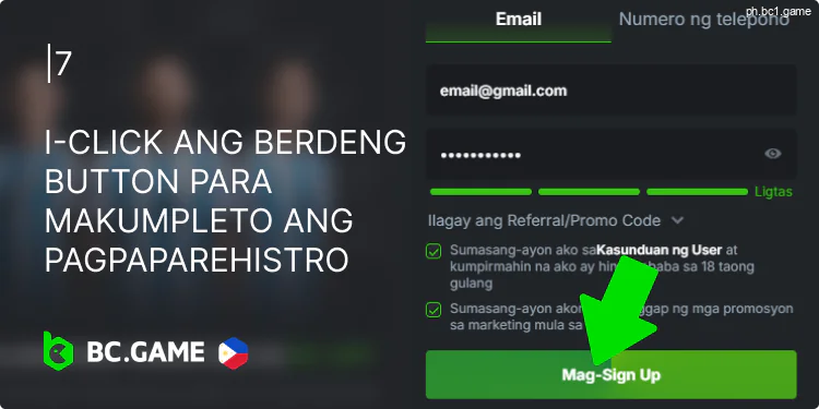 Kumpletuhin ang iyong pagpaparehistro sa BC.Game sa pamamagitan ng pag-click sa green button